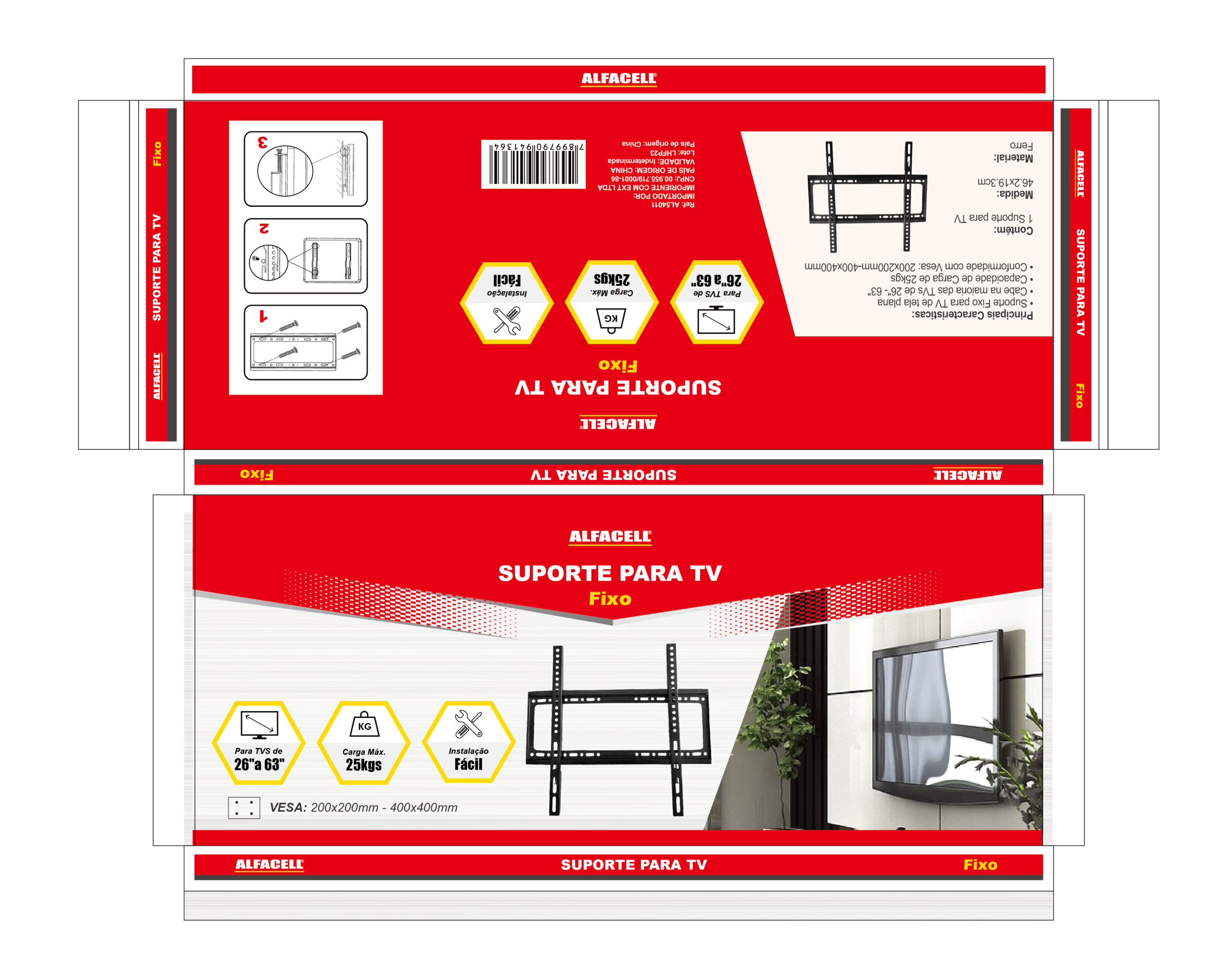 SUPORTE FIXO PARA TV (PARA TVS DE 26″ A 63″)